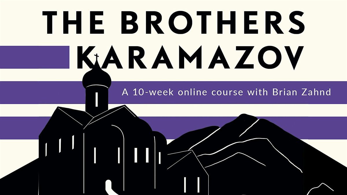 The Brothers Karamazov Online Course