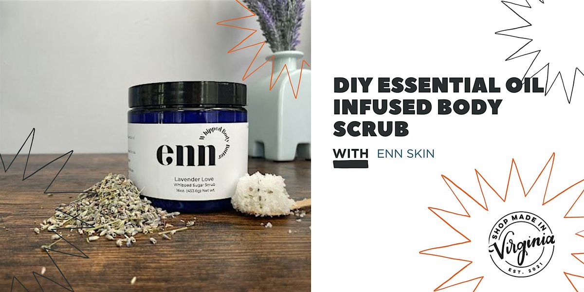 DIY Essential Oil Infused Body Scrub