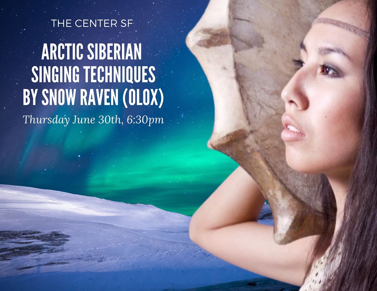 Open Your Unique Voice with Arctic Siberian Singing Techniques