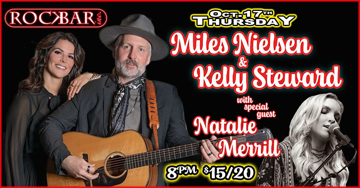 Miles Nielsen & Kelly Steward with special guest Natalie Merrill