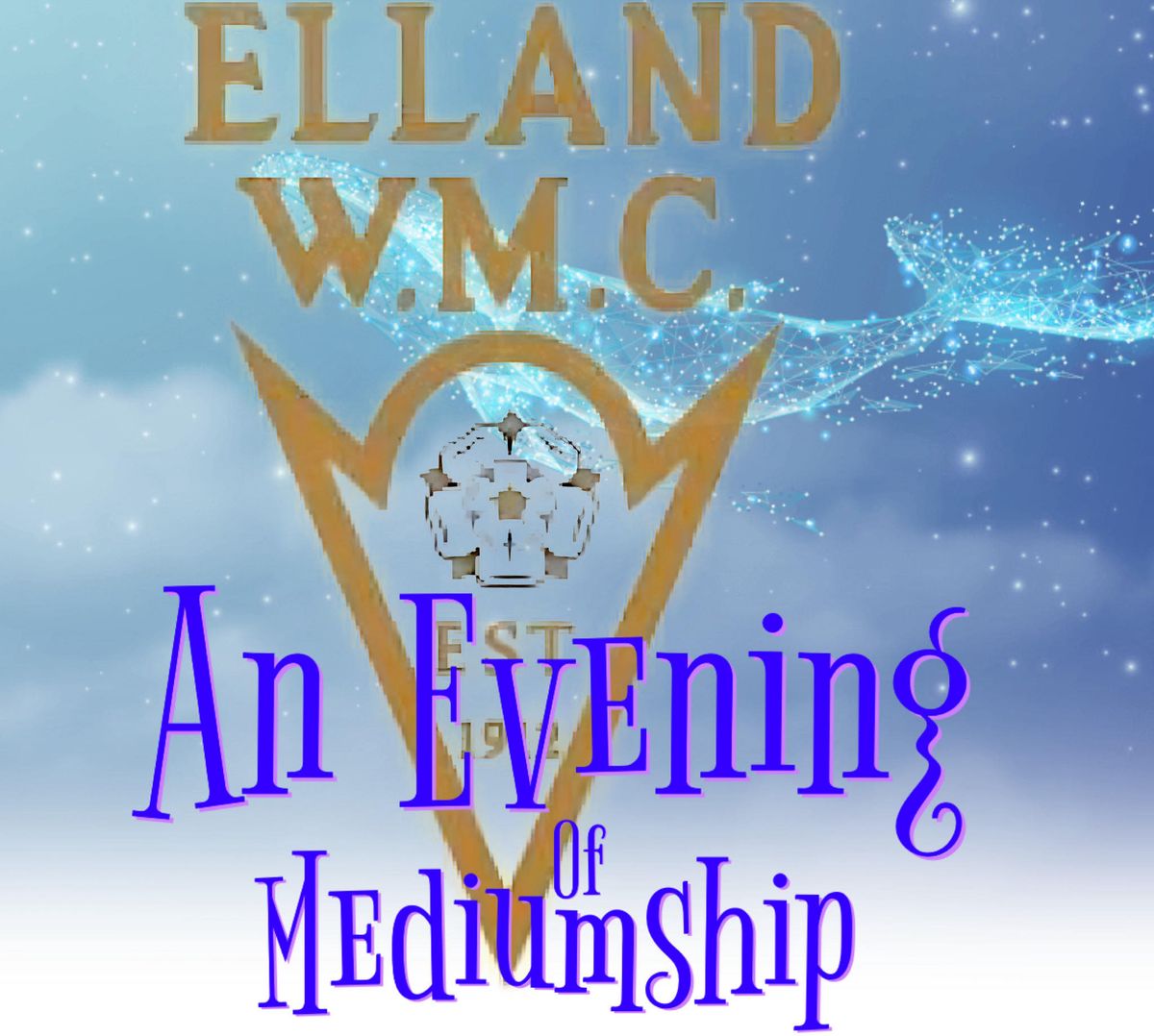 An Evening Of Mediumship at The WMC Elland with Psychic Nights UK