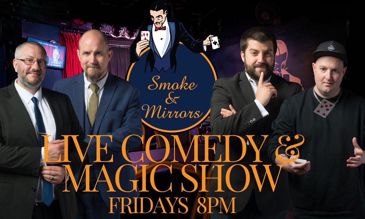 The House Magicians Comedy & Magic Show 8pm