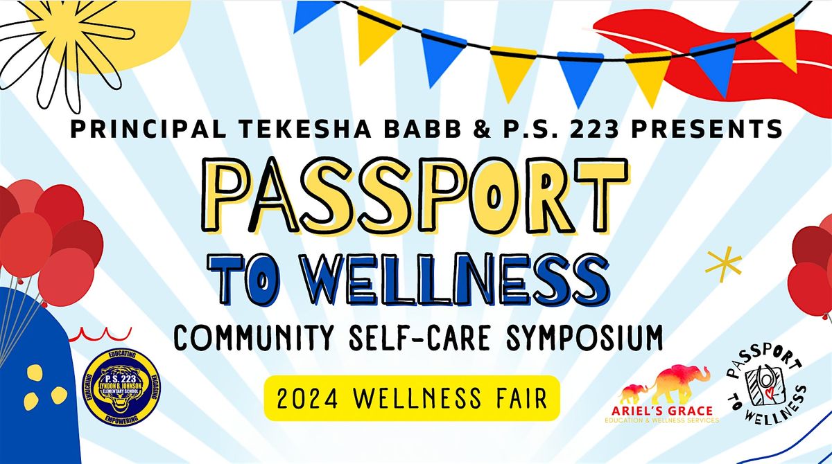 Passport to Wellness: Wellness and Self-Care Symposium 2024