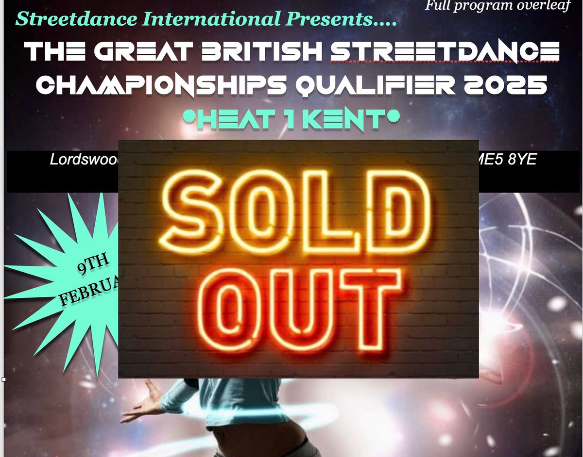 THE GREAT BRITISH STREETDANCE CHAMPIONSHIPS QUALIFIER HEAT 1 KENT