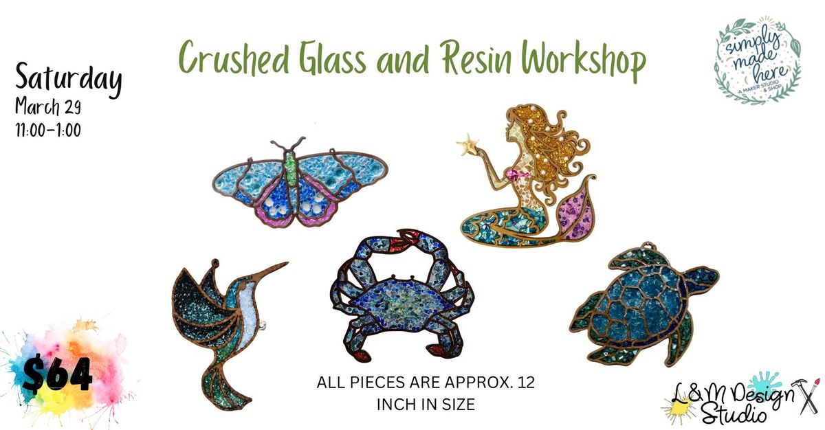 Crushed Glass & Resin Workshop