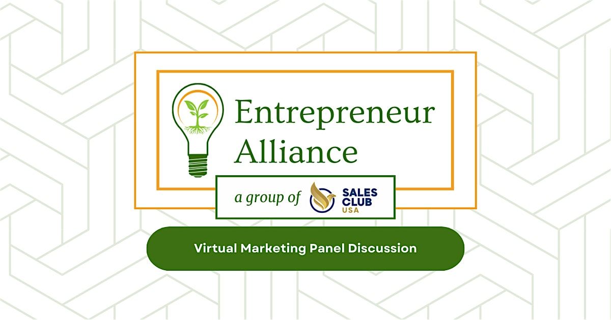 Entrepreneur Alliance - "What's Hot in Marketing?" -  Panel Discussion