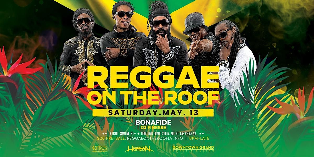 Saturday May 13th - Reggae  Night Pool Party (GRAND OPENING PARTY)