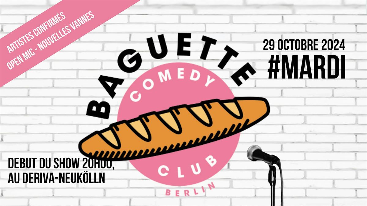 Baguette Comedy Club #MARDI