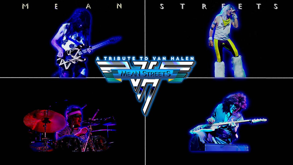 Mean Streets - Van Halen Tribute