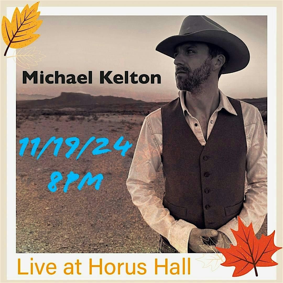 Michael Kelton Live @ Hours Hall