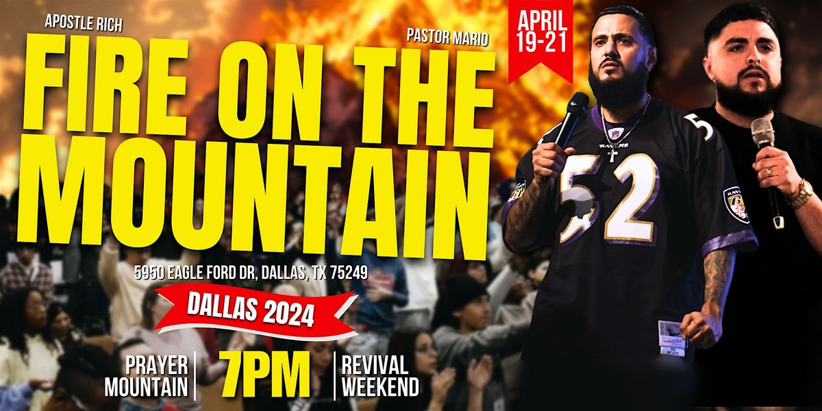 Fire On The Mountain, April 19th-21st, Friday Saturday & Sunday