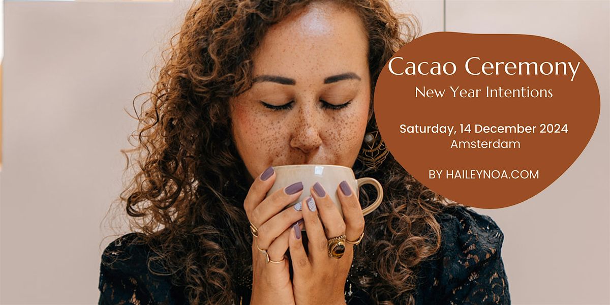 Cacao Ceremony (Saturday, 14 December 2024)