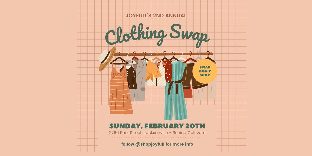 Joyfull\u2019s 2nd Annual Clothes Swap