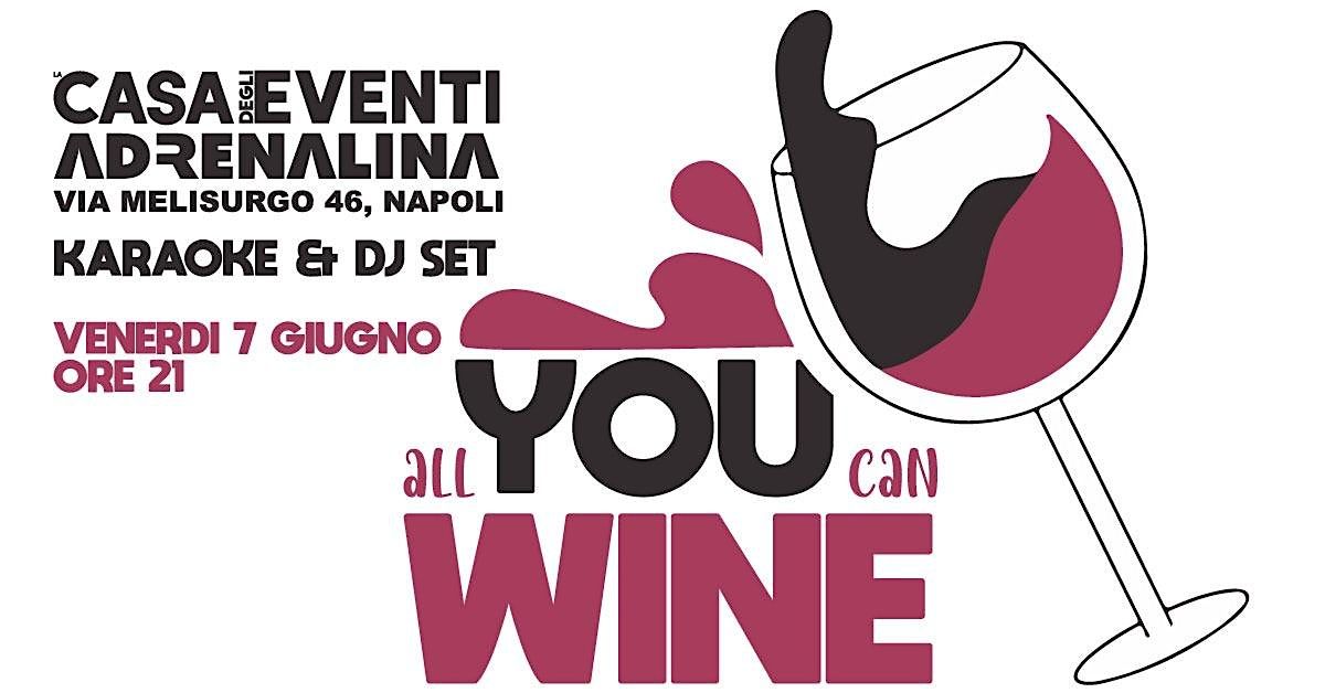 All You Can Wine all'Adrenalina