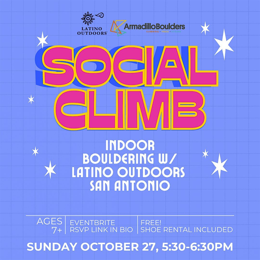 Social Climb w\/ Latino Outdoors San Antonio