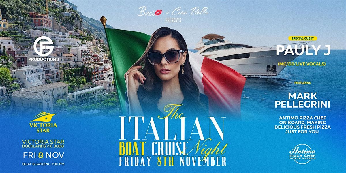 The Italian Boat Cruise Night | Victoria Star Cruises