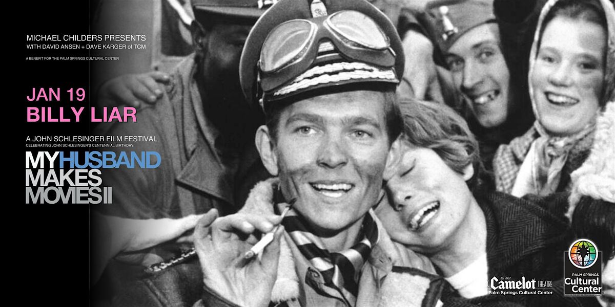 MY HUSBAND MAKES MOVIES II: BILLY LIAR