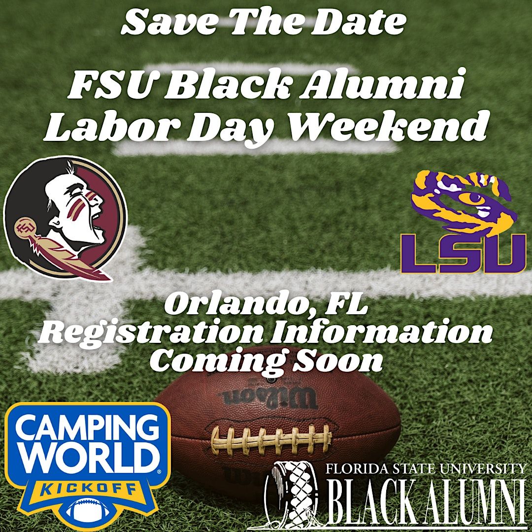FSU Black Alumni - Labor Day in Orlando