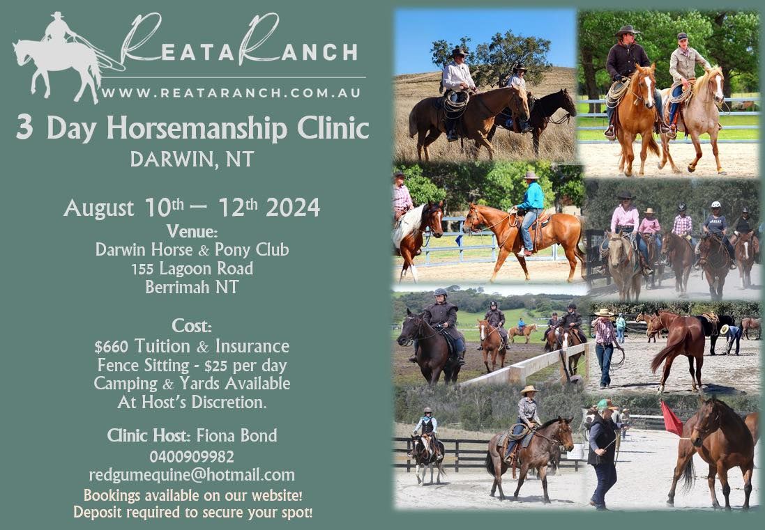 Reata Ranch Horsemanship clinic Darwin - August 2024