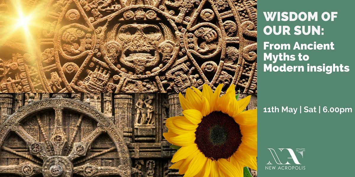 Wisdom of our Sun: From Ancient Myths to Modern insights