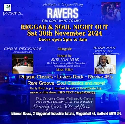 Ravers - Reggae & Soul Night Out!