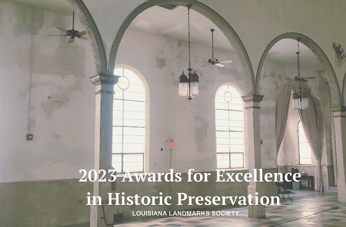 2023 Louisiana Landmarks Awards Celebration