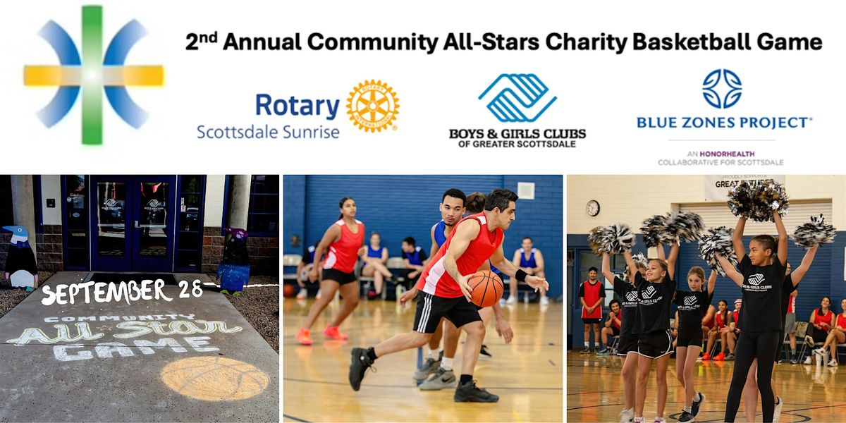 2nd Annual Community All-Stars Charity Basketball Game - BZP Scottsdale