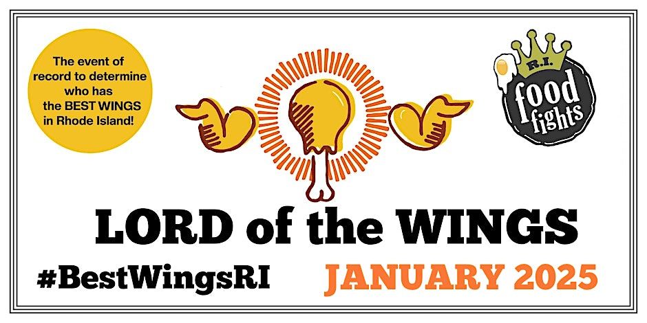 12th Annual LORD of the WINGS 2025 #BestWingsRI