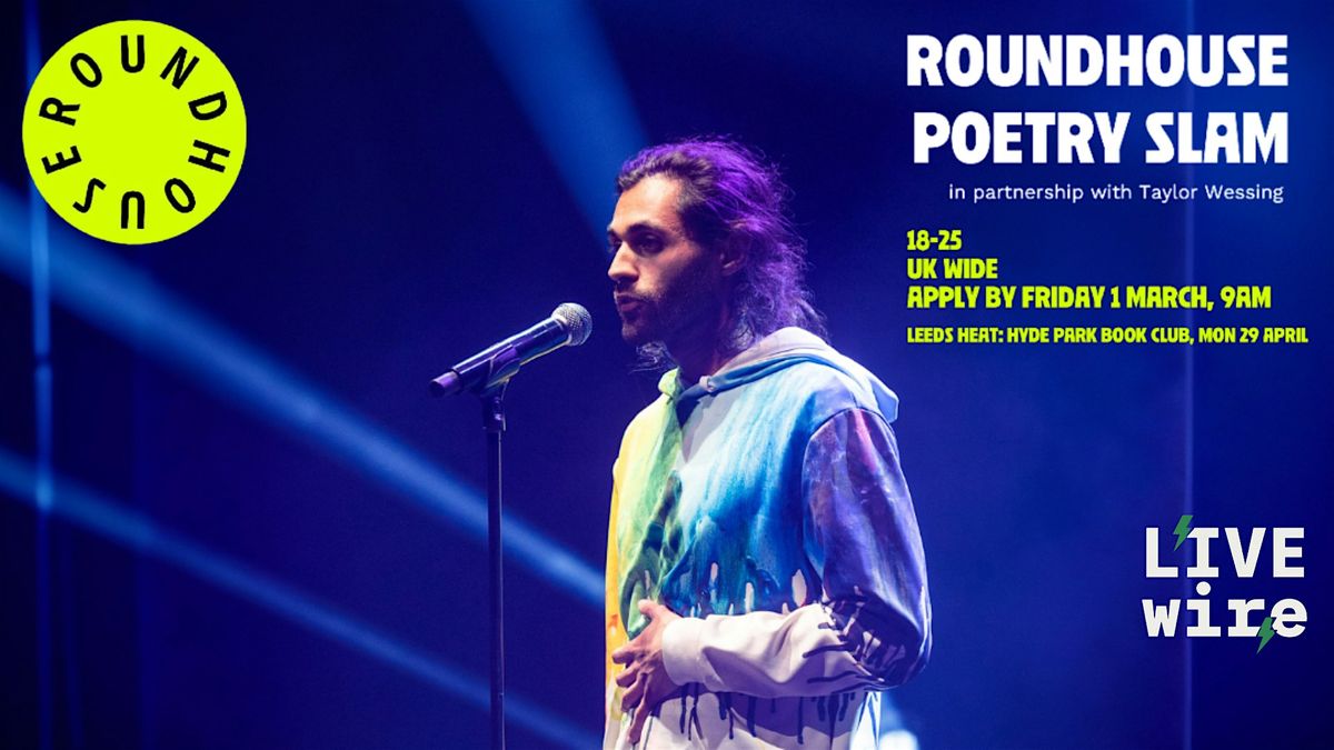Roundhouse Poetry Slam: regional heat