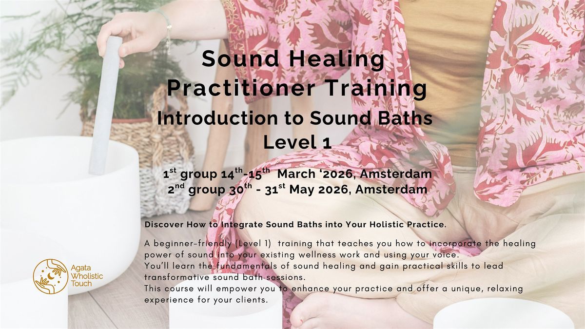 Sound Healing Practitioner Training Level 1 | 2 days| 4th edition