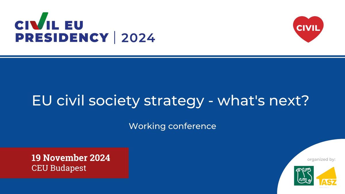 \u00daton az EU-s civil strat\u00e9gia fel\u00e9 \/ EU Civil Society strategy - what's next?