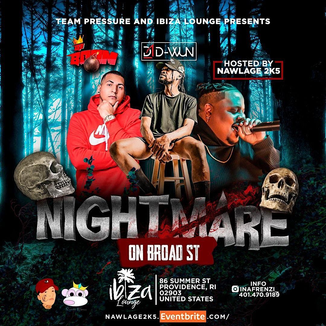 NIGHTMARE ON BROAD ST WITH NAWLAGE 2k5