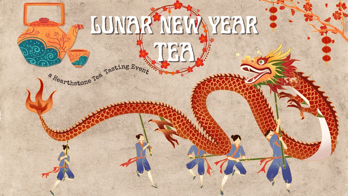 Lunar New Year Tea 2025 - Year of the Snake