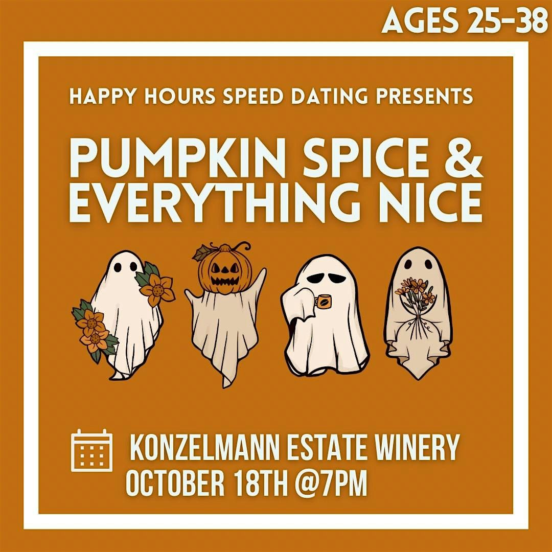 Pumpkin Spice & Everything Nice Speed Dating Ages 25-38