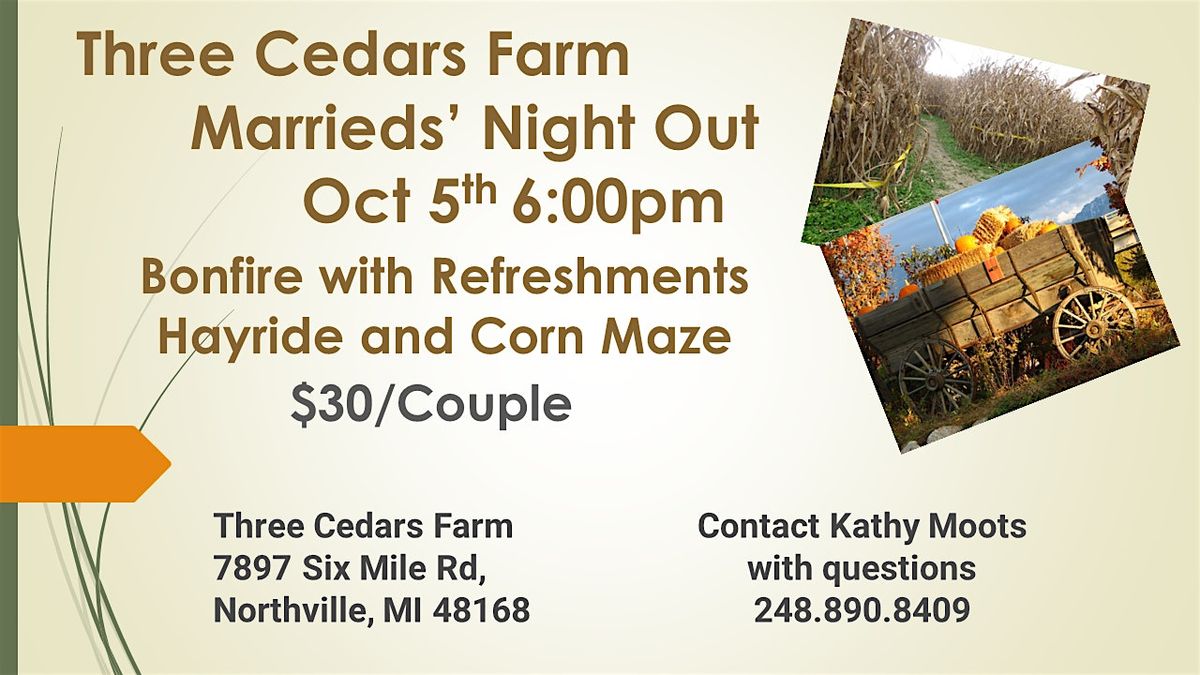 Three Cedars Farm Marrieds\u2019 Night Out