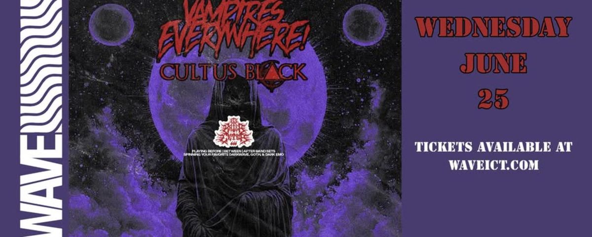 Vampires Everywhere at High Noon Saloon