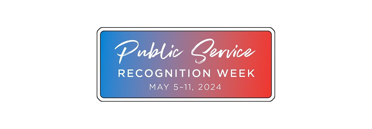 2024 Public Service Week Awards Dinner
