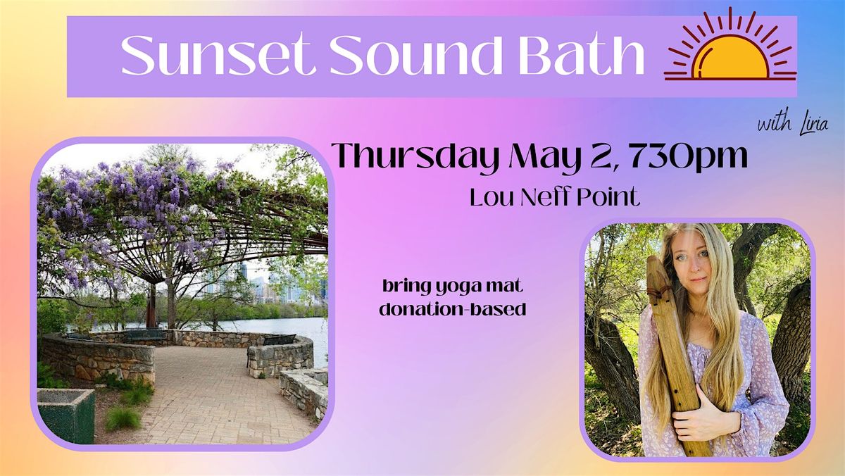 Sunset Sound Bath