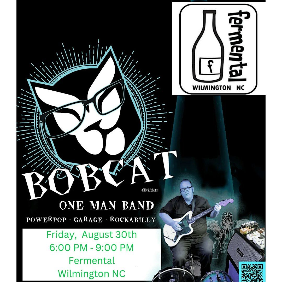 Bobcat Live At Fermental, Wilmington NC