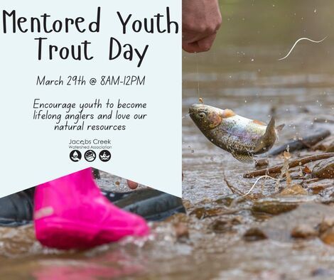 JCWA Mentored Youth Trout Day