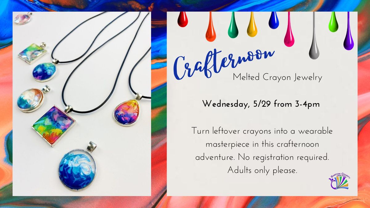 Crafternoon: Melted Crayon Jewelry 