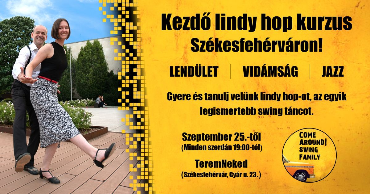 Come Around! Kezd\u0151 lindy hop kurzus