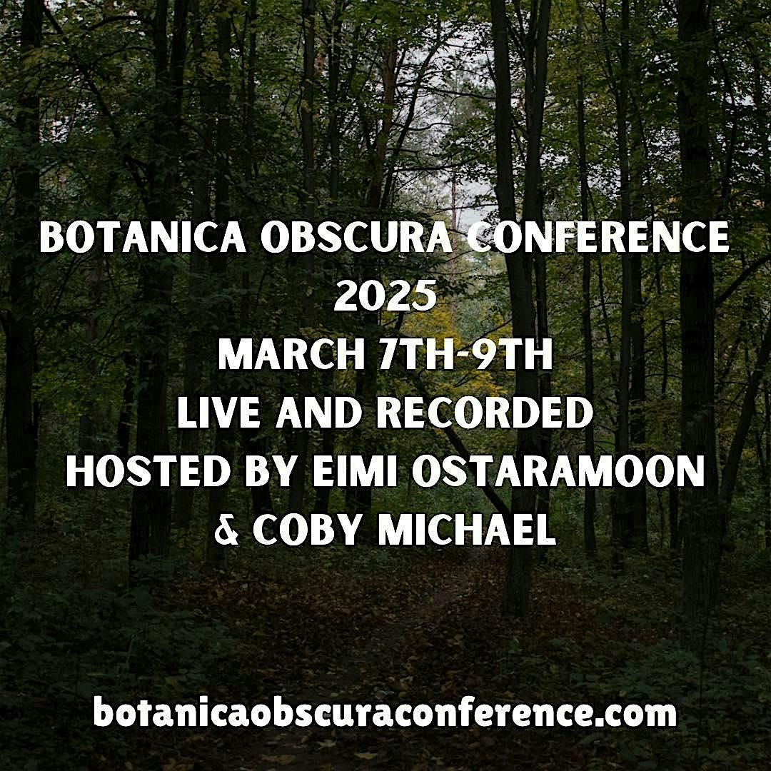 Botanica Obscura Conference 2025