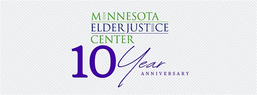 10th Anniversary Minnesota Elder Justice Center Breakfast Fundraiser