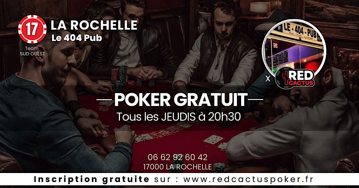 Soir\u00e9e RedCactus Poker X Le 404 PUB \u00e0 LA ROCHELLE (17)