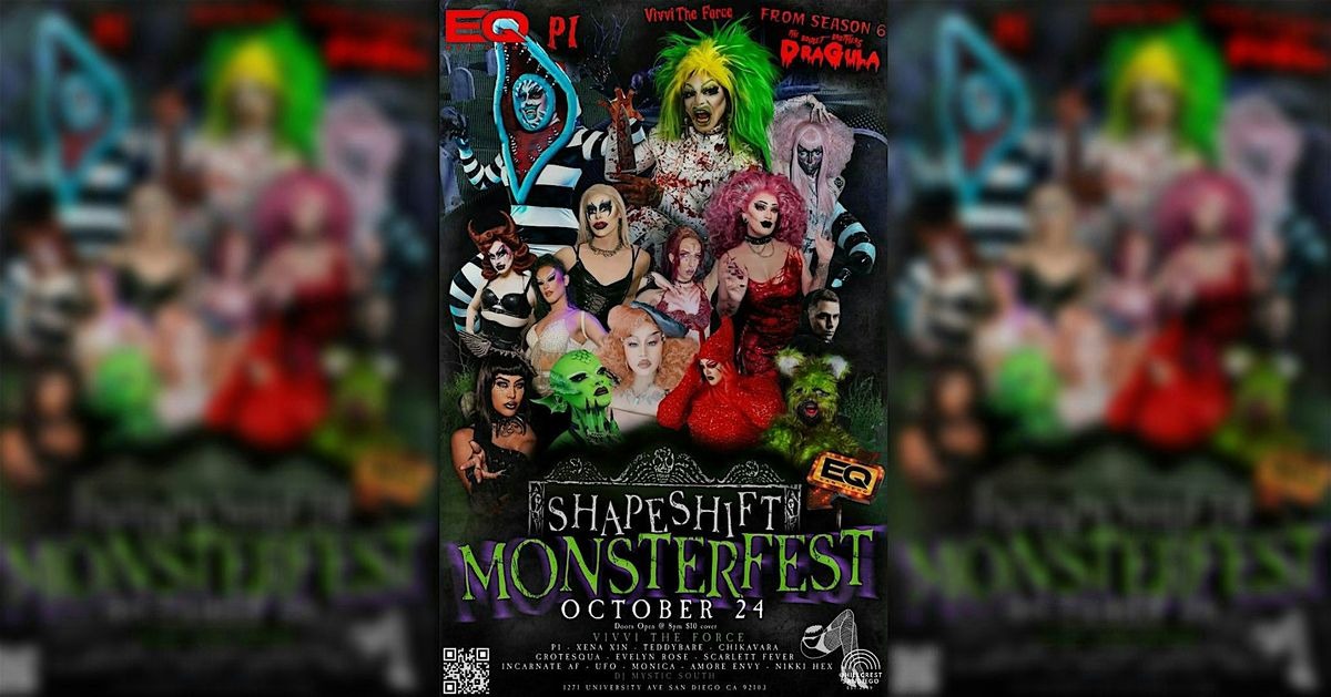 SHAPESHIFT presents Monsterfest