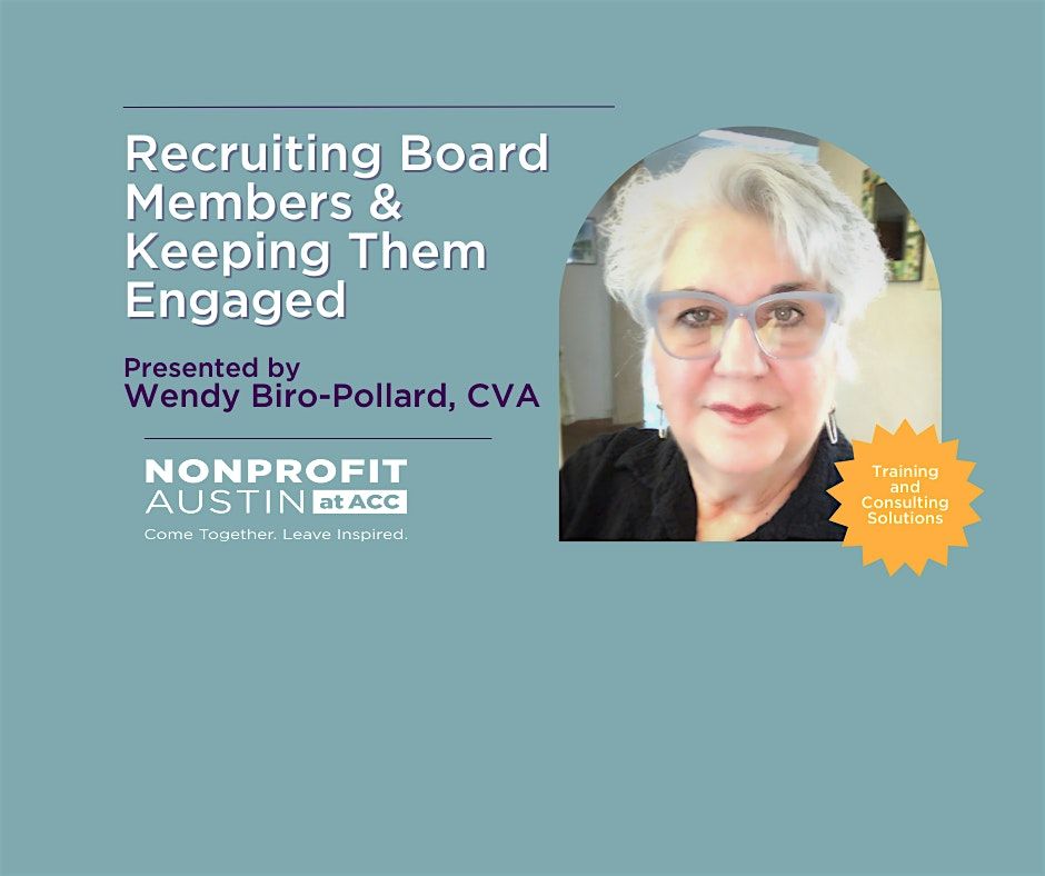 Recruiting Board Members & Keeping Them Engaged