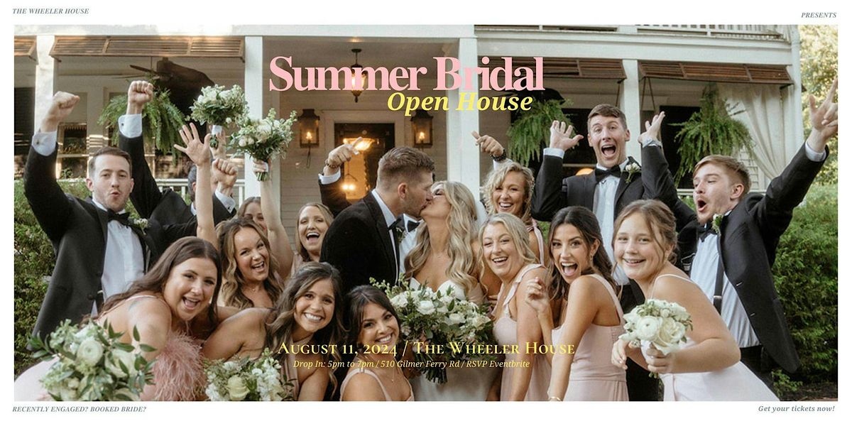 Summer Bridal Open House