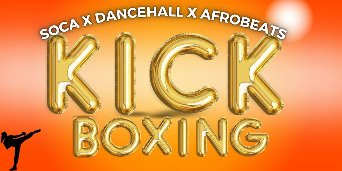 Soca, Dancehall & Afrobeats Kickboxing Class