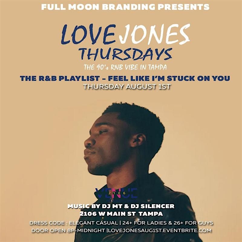 Love Jones Thursday - The R&B Playlist - FEEL LIKE I'M STUCK ON YOU